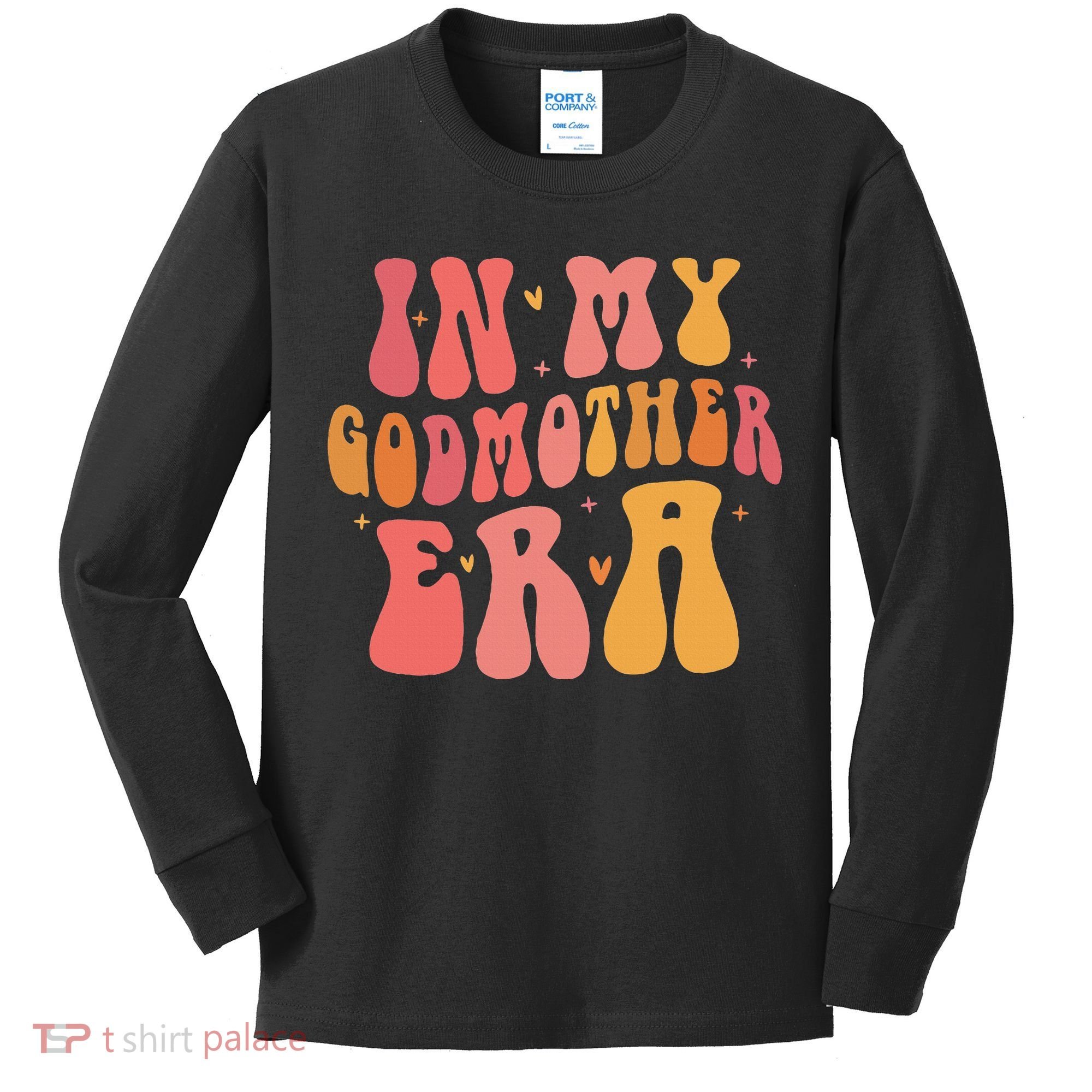 In My Godmother Era  Kids Long Sleeve Shirt