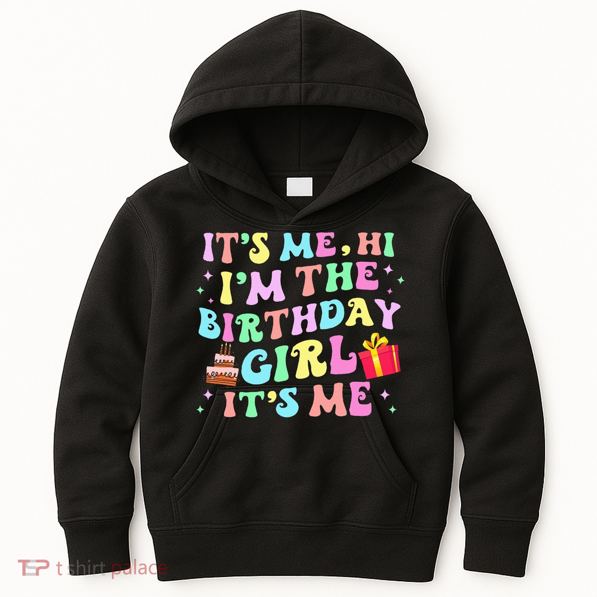 Its Me Hi Im The Birthday  Its Me Birthday Party Kids Hoodie