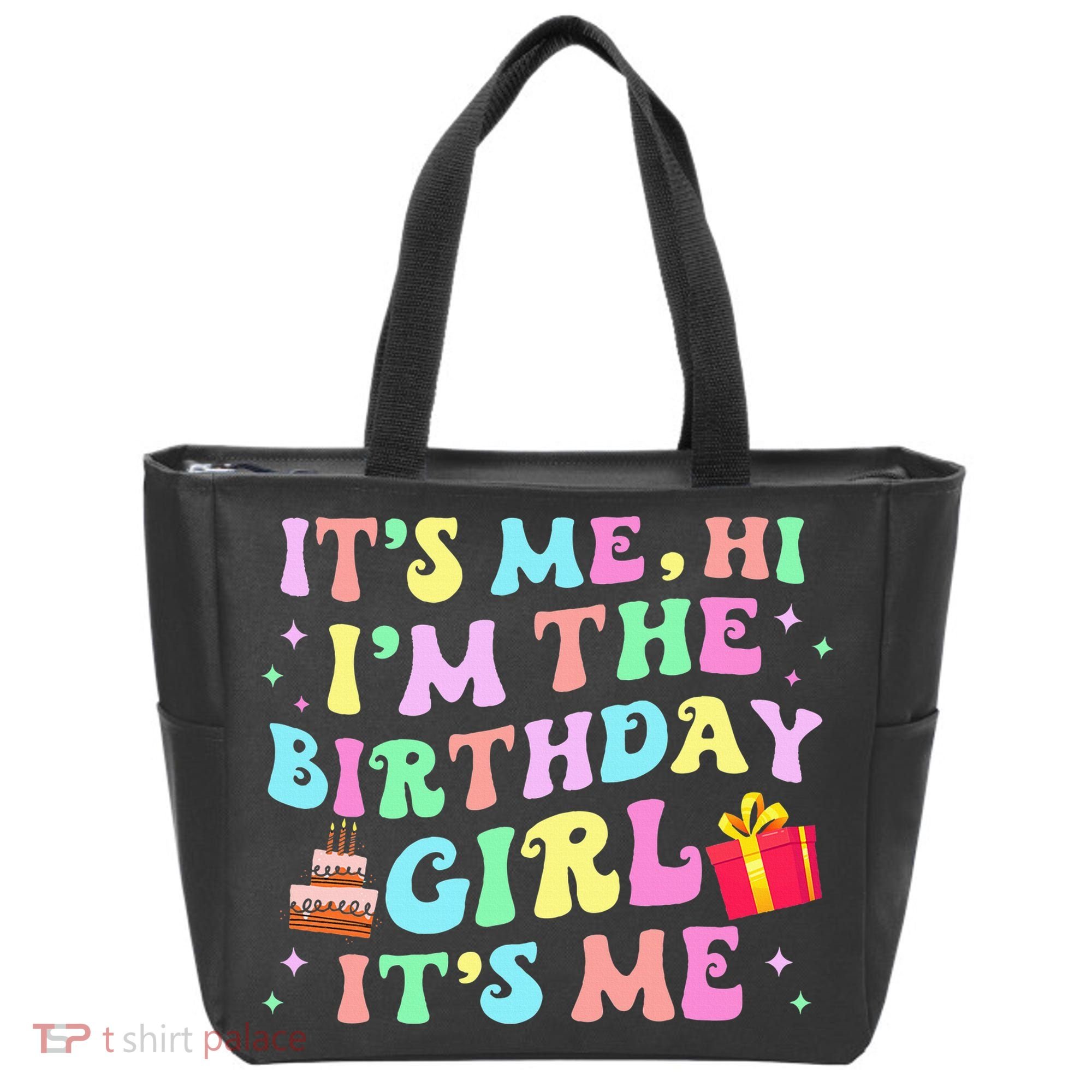 Its Me Hi Im The Birthday  Its Me Birthday Party Tote Bag
