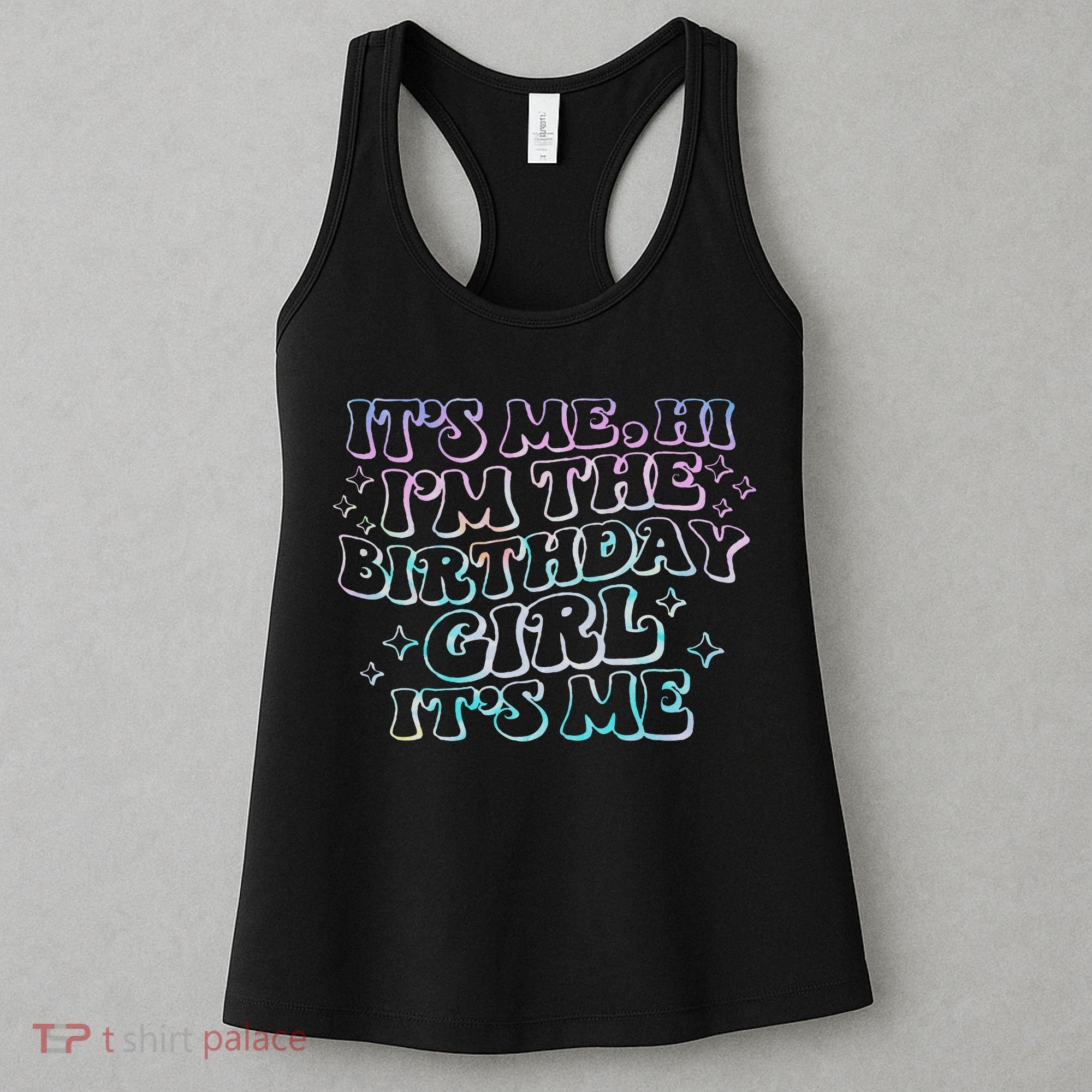 It's Me Hi I'm Birthday Girl It's Me Groovy  Women's Tank Top