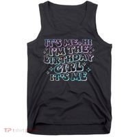 It's Me Hi I'm Birthday Girl It's Me Groovy  Tank Top thumb 0