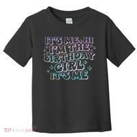 It's Me Hi I'm Birthday Girl It's Me Groovy  Toddler T-Shirt thumb 0