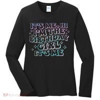 It's Me Hi I'm Birthday Girl It's Me Groovy  Women's Long Sleeve Shirt thumb 0