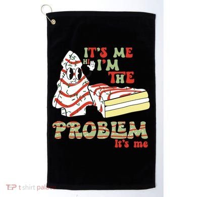 Its Me Hi Im The Problem Its Me Christmas Tree Cake Golf Towel