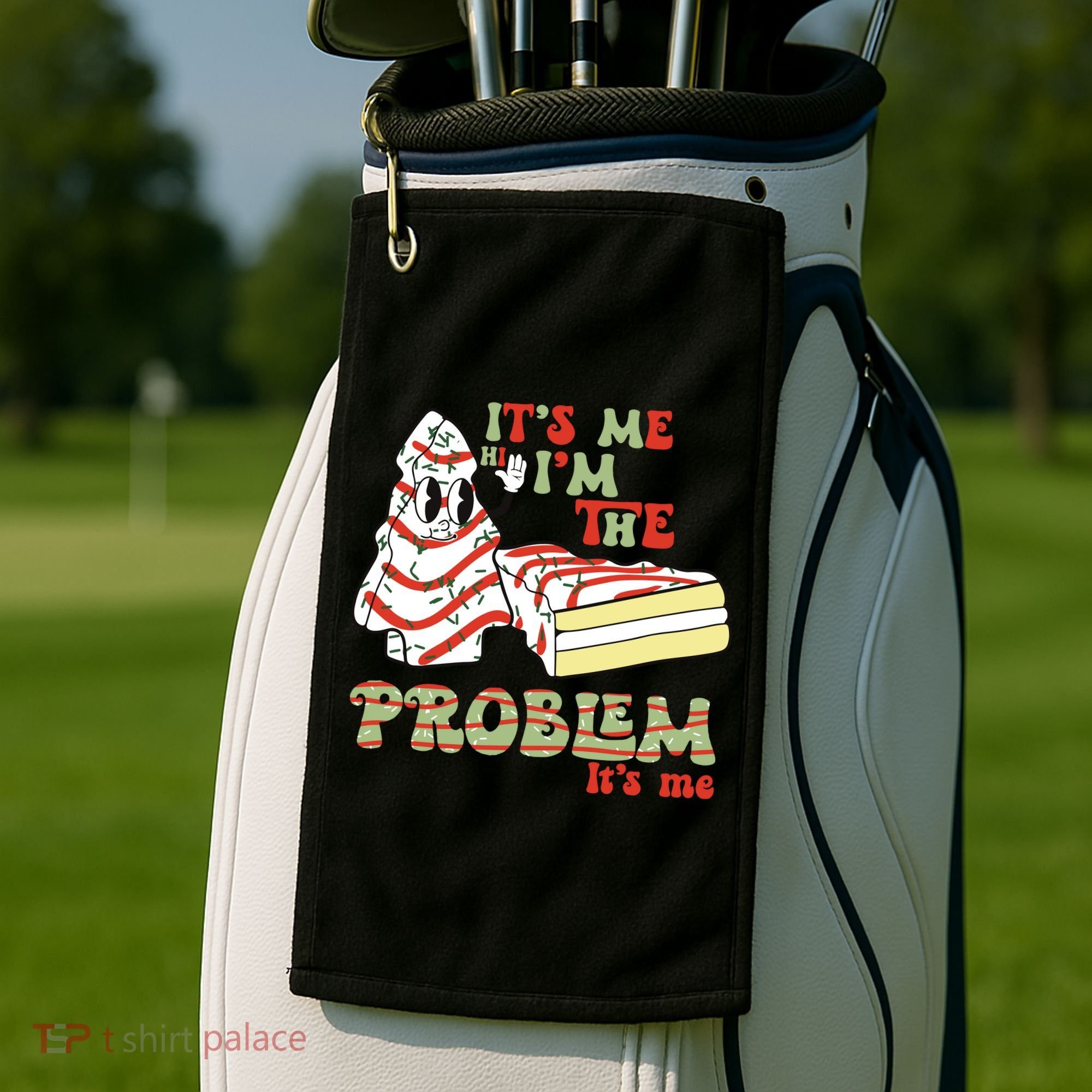Its Me Hi Im The Problem Its Me Christmas Tree Cake Golf Towel