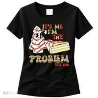 Its Me Hi Im The Problem Its Me Christmas Tree Cake Women's T-Shirt thumb 0