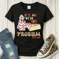 Its Me Hi Im The Problem Its Me Christmas Tree Cake Women's T-Shirt thumb 3