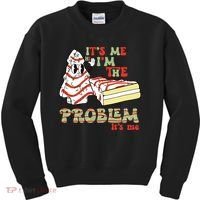 Its Me Hi Im The Problem Its Me Christmas Tree Cake Kids Sweatshirt thumb 0