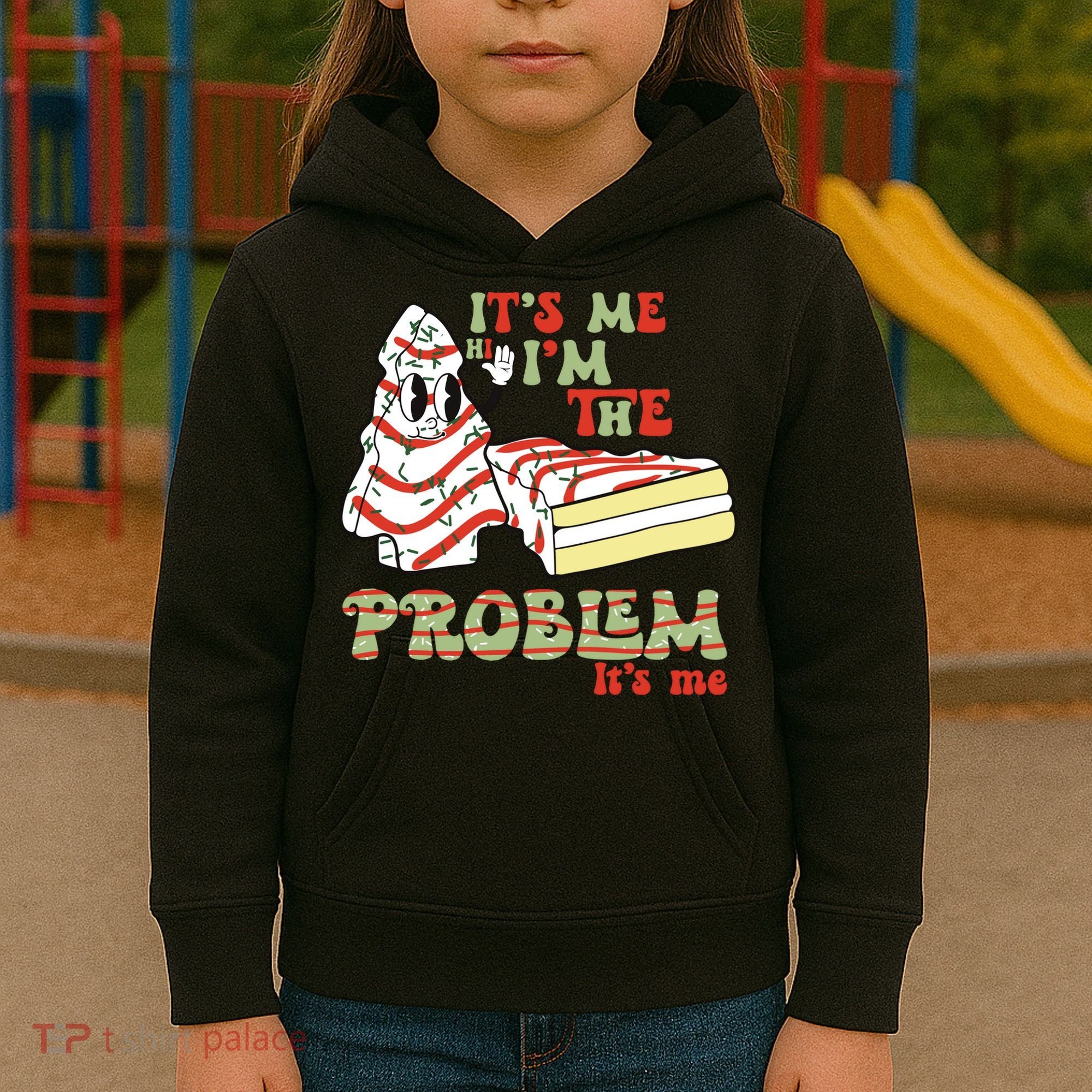 Its Me Hi Im The Problem Its Me Christmas Tree Cake Kids Hoodie