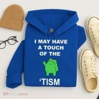I May Have A Touch Of The Tism Frog Hoodie thumb 4