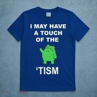 I May Have A Touch Of The Tism Frog T-Shirt thumb 5