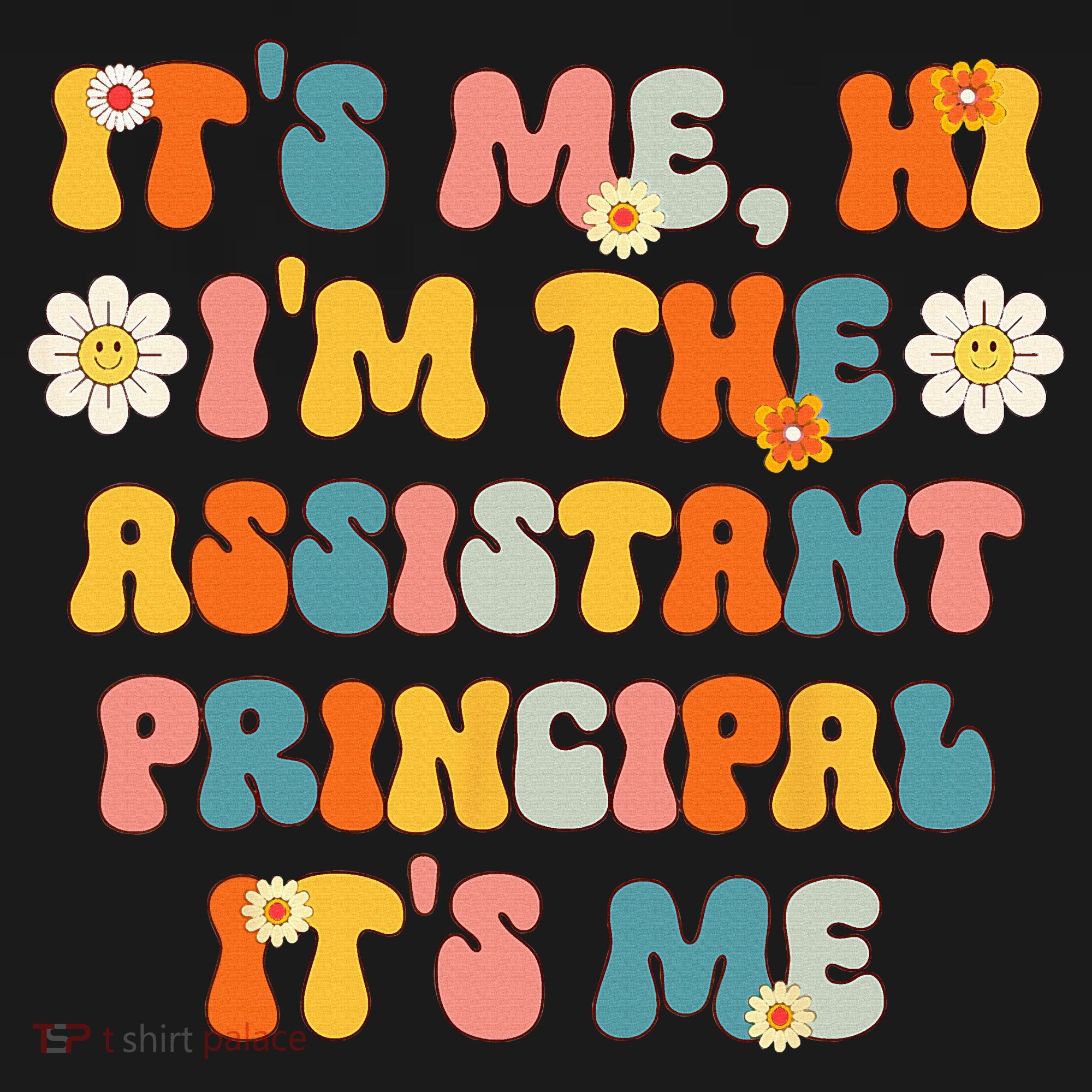 Its Me Hi Im The Ap Its Me Funny Assistant Principal Pajama Set