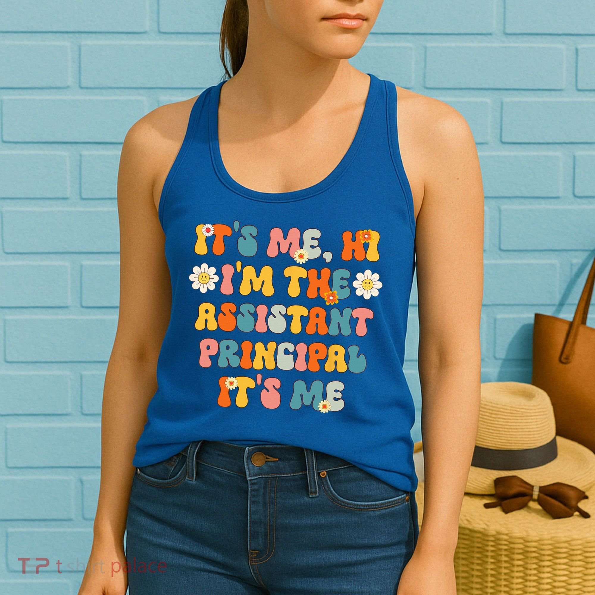 Its Me Hi Im The Ap Its Me Funny Assistant Principal Women's Tank Top