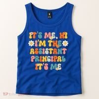 Its Me Hi Im The Ap Its Me Funny Assistant Principal Tank Top thumb 2