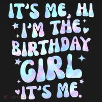 Its Me Hi Im The Birthday Girl Its Me Cute Gift Women's Hoodie thumb 2