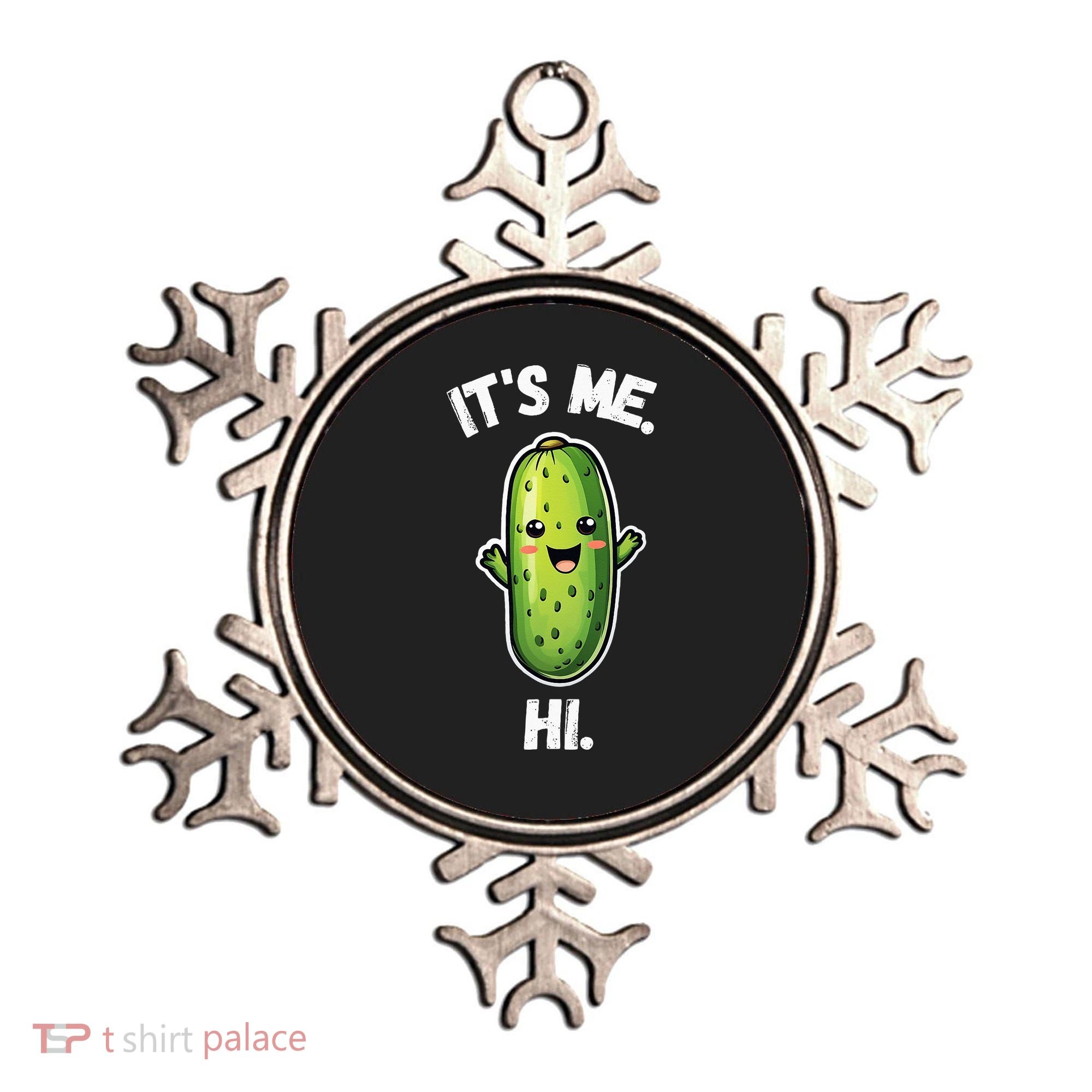 It's Me Hi I'm The Pickle Funny Pickles Lover Ornament