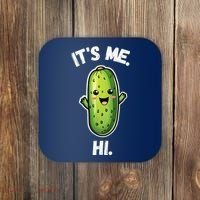It's Me Hi I'm The Pickle Funny Pickles Lover Coaster thumb 0