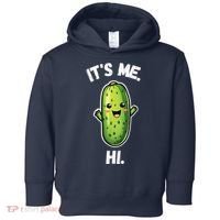 It's Me Hi I'm The Pickle Funny Pickles Lover Toddler Hoodie thumb 0