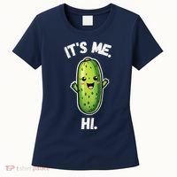 It's Me Hi I'm The Pickle Funny Pickles Lover Women's T-Shirt thumb 0