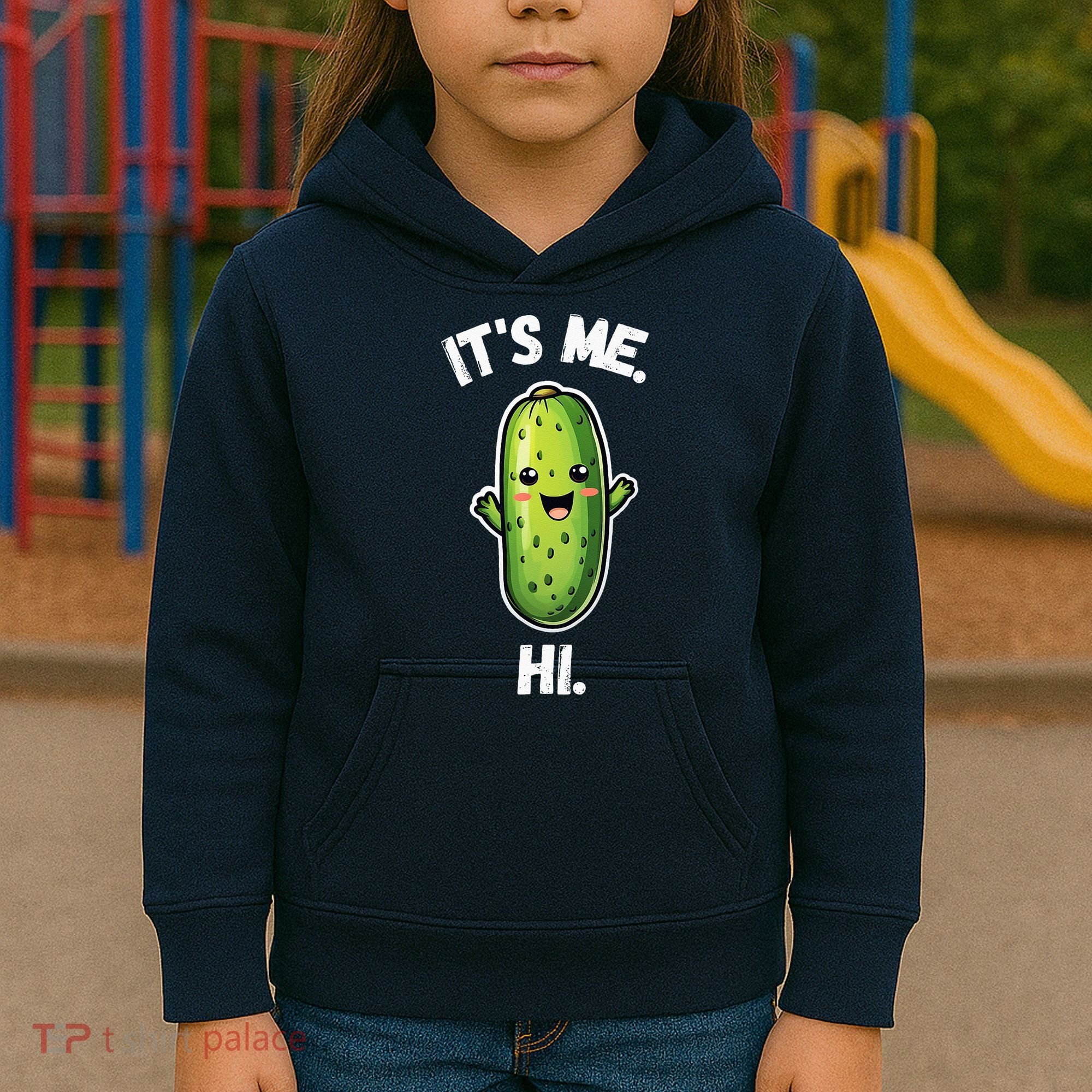 It's Me Hi I'm The Pickle Funny Pickles Lover Kids Hoodie