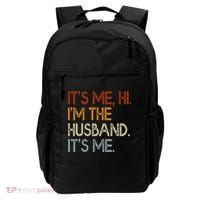 It's Me Hi I'm The Husband It's Me For Dad Husband Backpack thumb 0