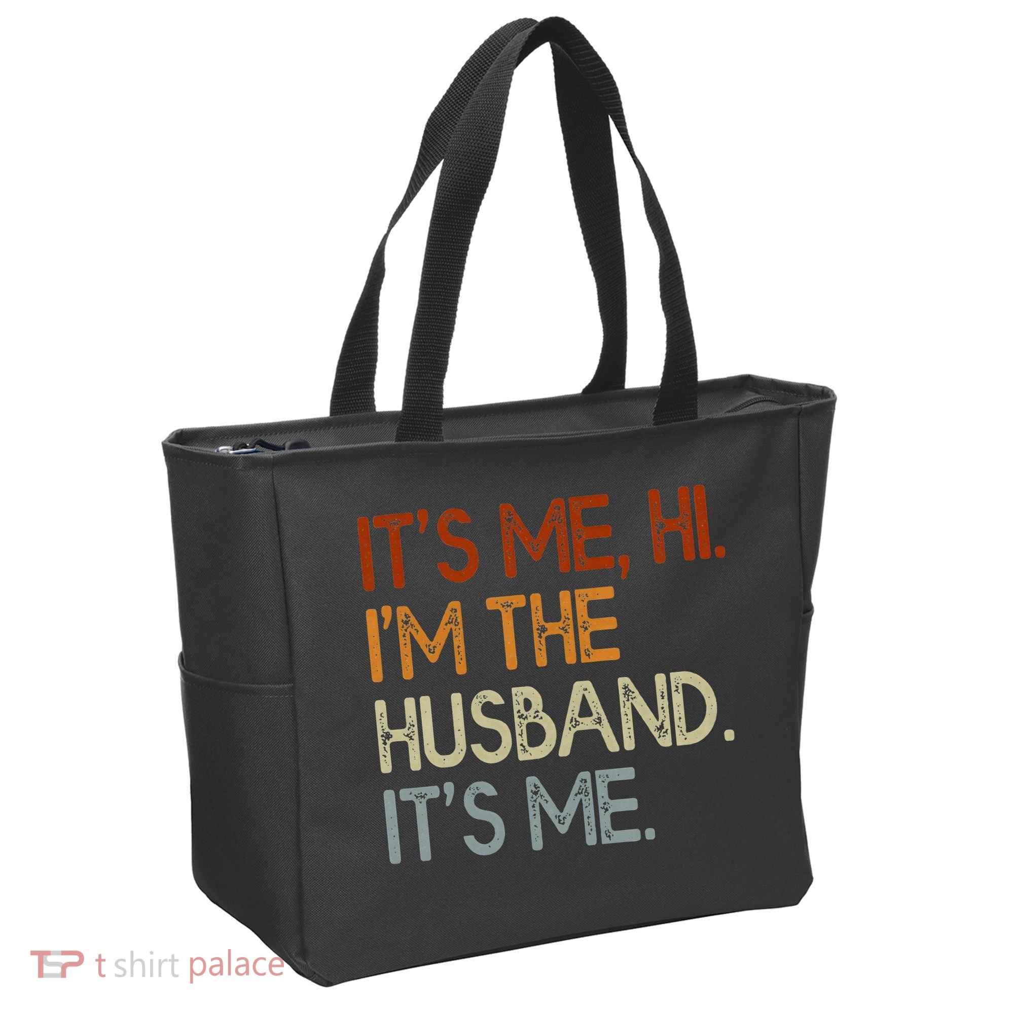 It's Me Hi I'm The Husband It's Me For Dad Husband Tote Bag
