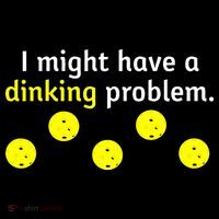 I Might Have A Dinking Problem Funny Pickleball Women's Long Sleeve Shirt thumb 2