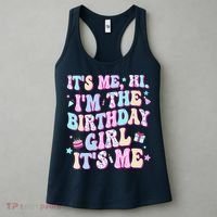 Its Me Hi Im The Birthday Girl Its Me Birthday Party Women's Tank Top thumb 3