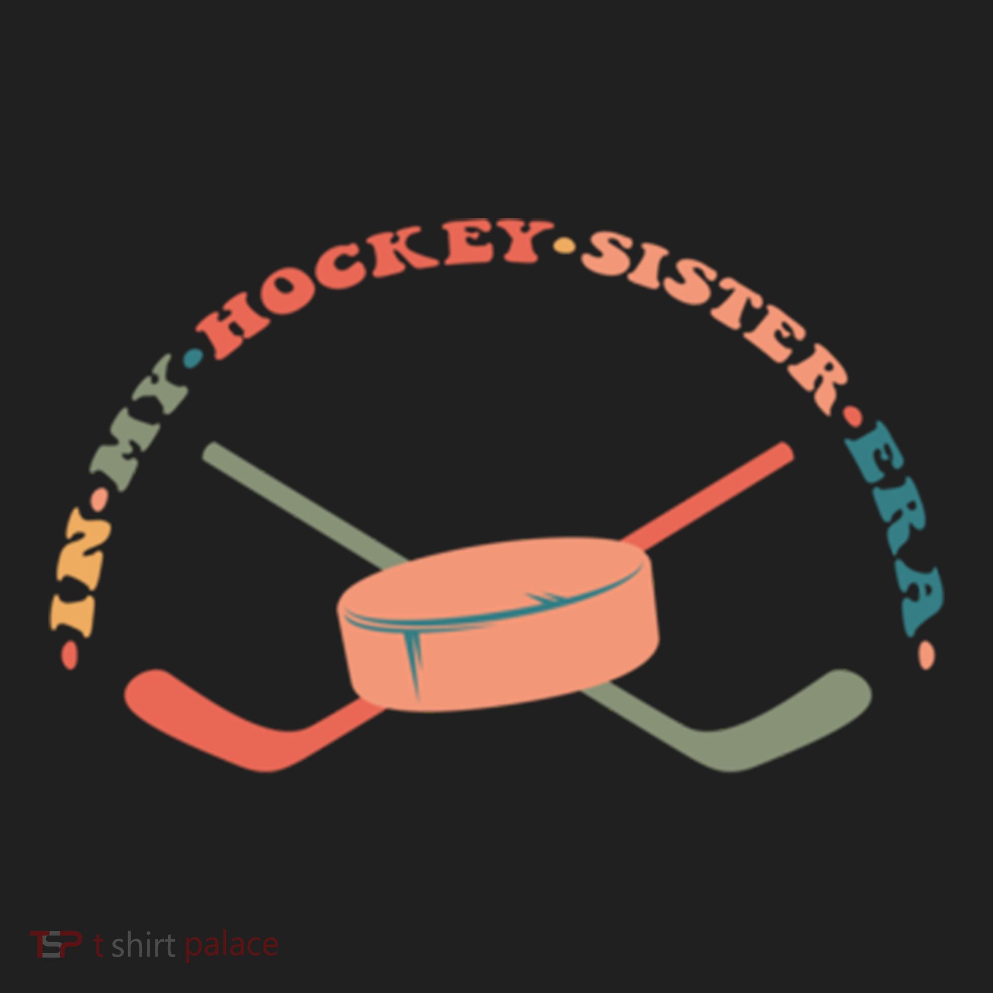 In My Hockey Sister Era Great Gift Golf Towel