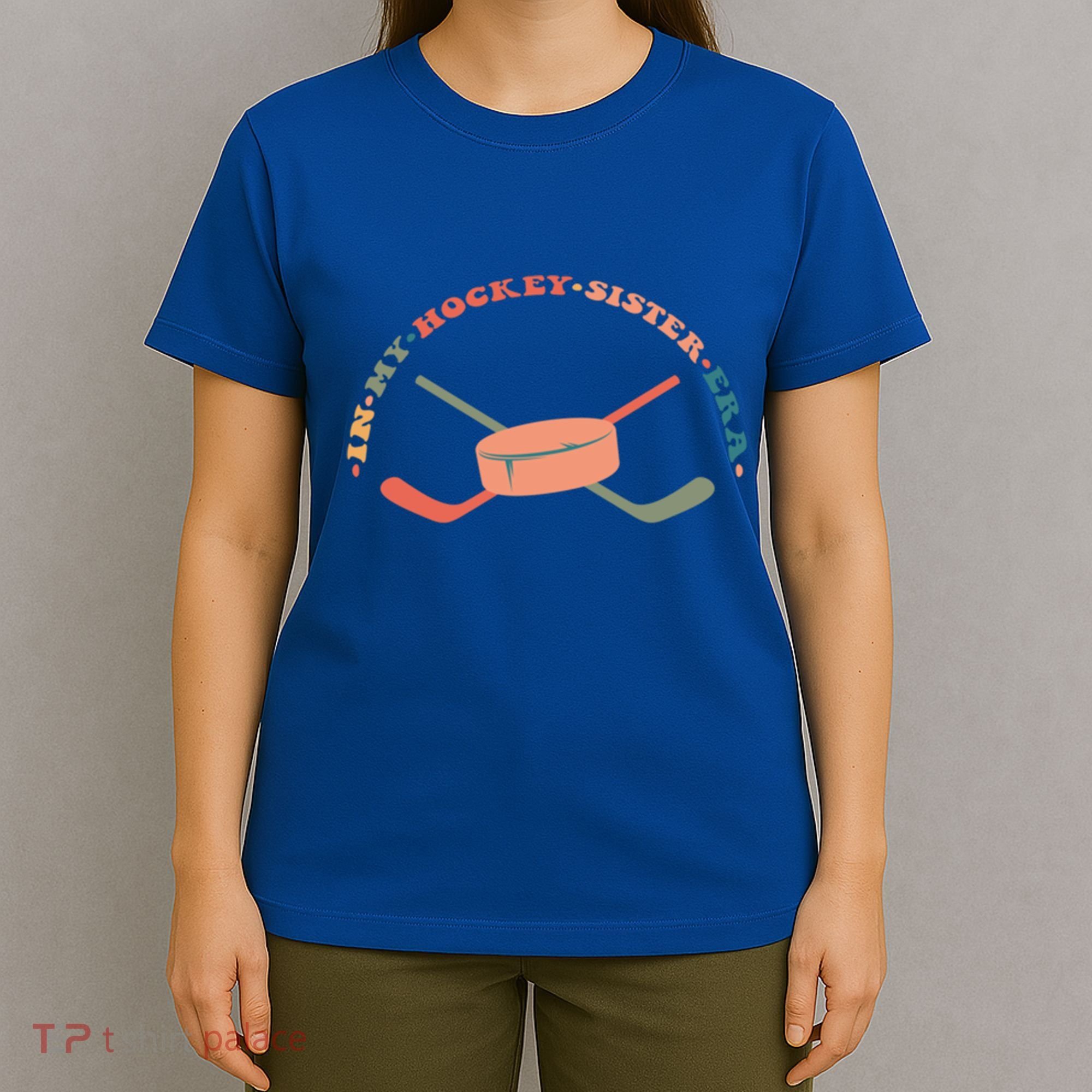 In My Hockey Sister Era Great Gift T-Shirt