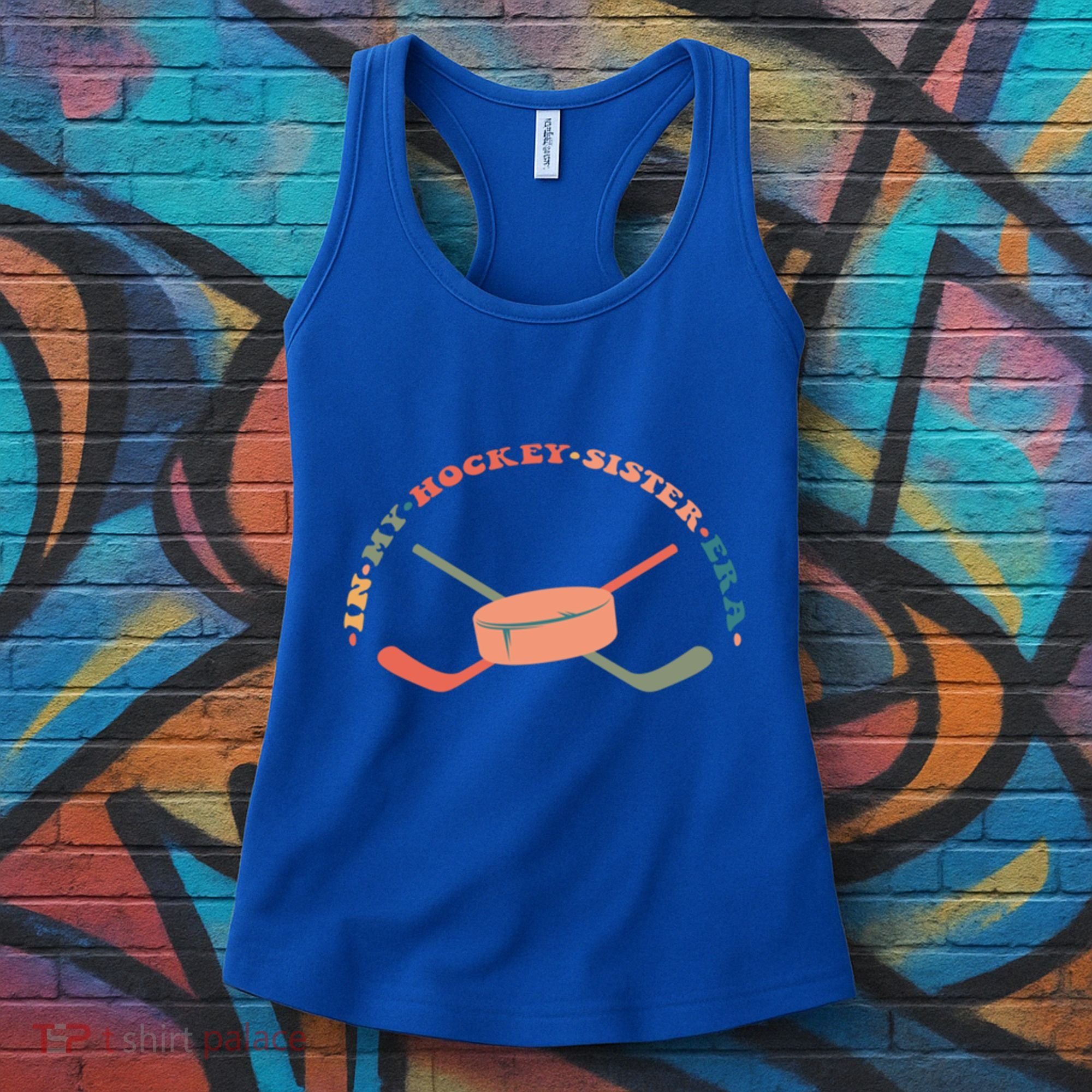 In My Hockey Sister Era Great Gift Women's Tank Top