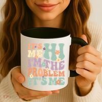 Its Me Hi I'm The Problem Its Me Coffee Mug thumb 3