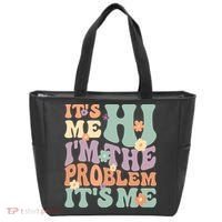 Its Me Hi I'm The Problem Its Me Tote Bag thumb 0