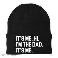 Its Me Hi Im The Dad Funny Fathers Day Beanie thumb 0