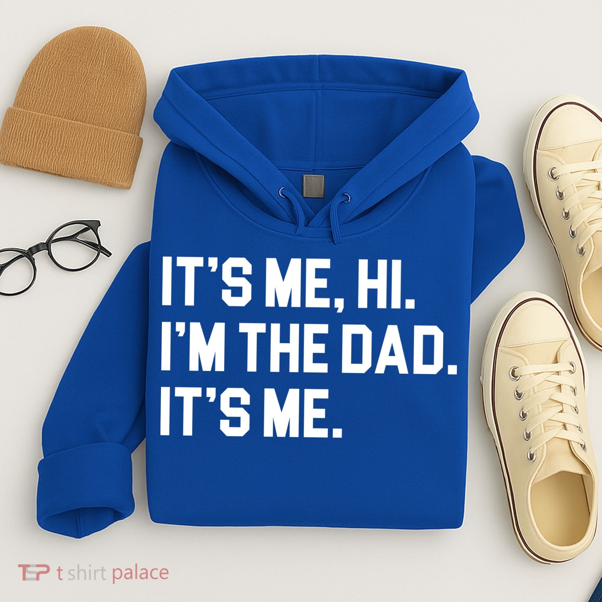 Its Me Hi Im The Dad Funny Fathers Day Hoodie