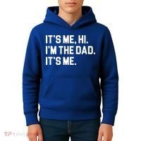 Its Me Hi Im The Dad Funny Fathers Day Kids Hoodie thumb 4