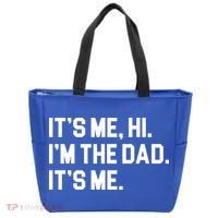 Its Me Hi Im The Dad Funny Fathers Day Tote Bag thumb 0