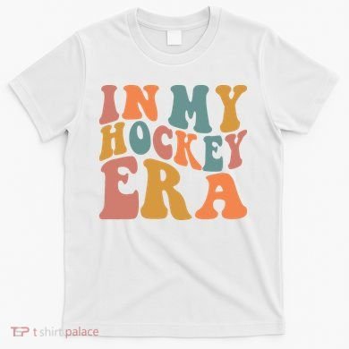 In My Hockey Era T-Shirt
