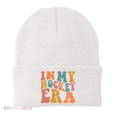 In My Hockey Era Beanie