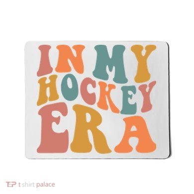 In My Hockey Era Mousepad