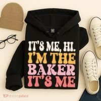 ItS Me Hi IM The Baker Cookie Baking Funny Woman Baker Hoodie thumb 4