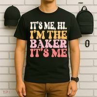 ItS Me Hi IM The Baker Cookie Baking Funny Woman Baker T-Shirt thumb 6