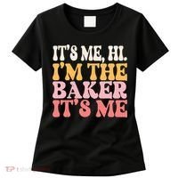 ItS Me Hi IM The Baker Cookie Baking Funny Woman Baker Women's T-Shirt thumb 0