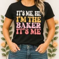ItS Me Hi IM The Baker Cookie Baking Funny Woman Baker Women's T-Shirt thumb 2