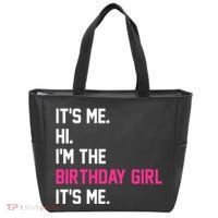 Its Me Hi Im The Brithday Girl Its Me Funny Gift Tote Bag thumb 0