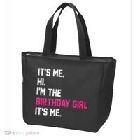 Its Me Hi Im The Brithday Girl Its Me Funny Gift Tote Bag thumb 3
