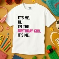 Its Me Hi Im The Brithday Girl Its Me Funny Gift Kids T-Shirt thumb 3