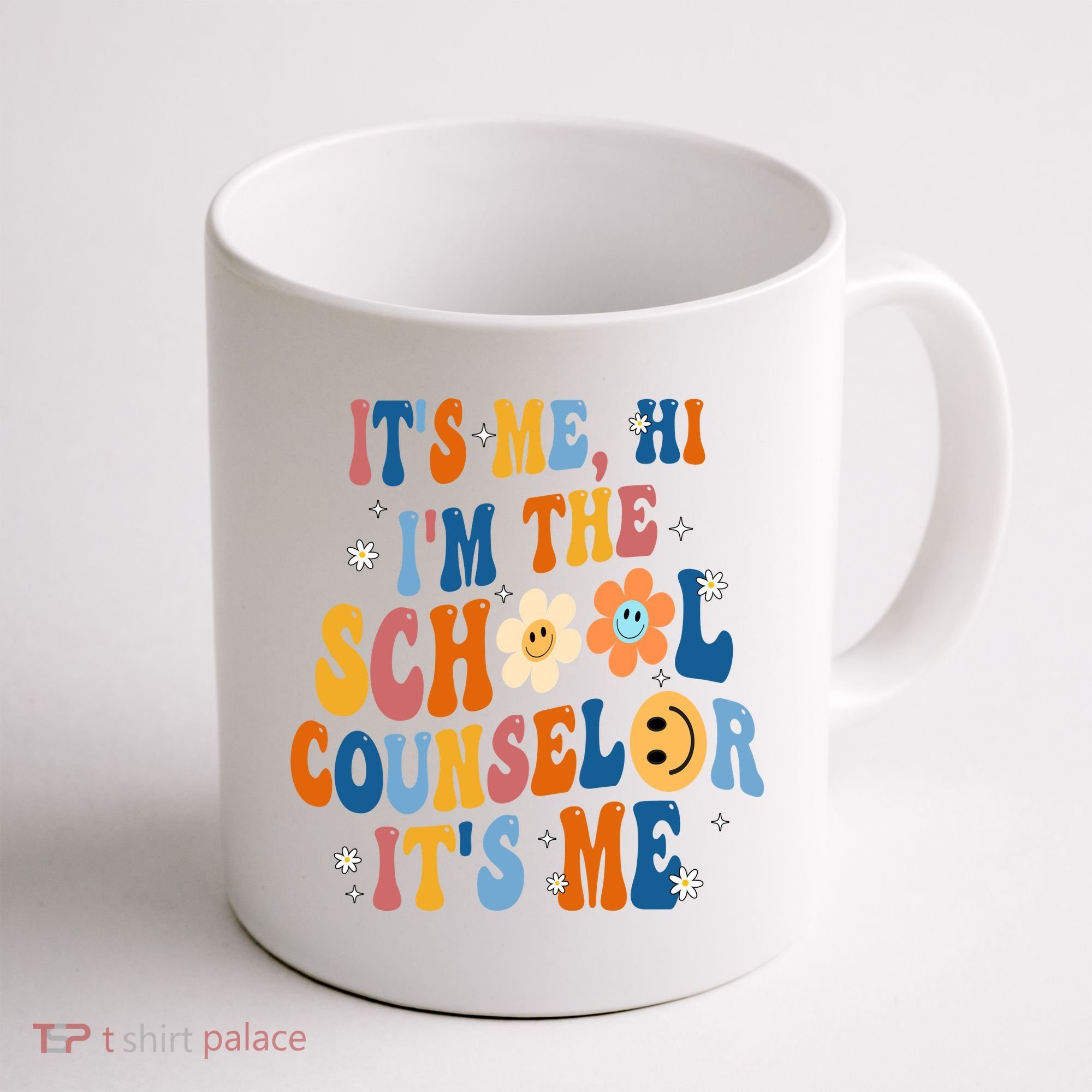 Its Me Hi Im The School Counselor Back To School Coffee Mug