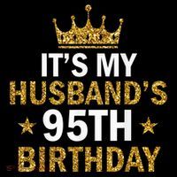 It'S My Husband'S 95 Year Old Birthday Couple 95th Birthday Coffee Mug thumb 5
