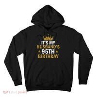 It'S My Husband'S 95 Year Old Birthday Couple 95th Birthday Tall Hoodie thumb 0